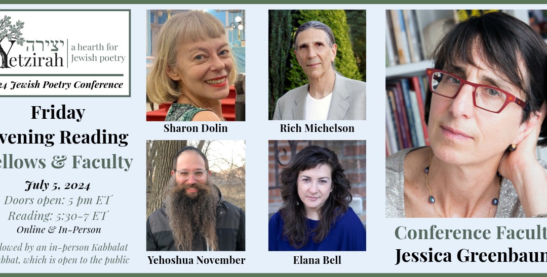 2024 Jewish Poetry Conference: Friday Fellows & Faculty Reading