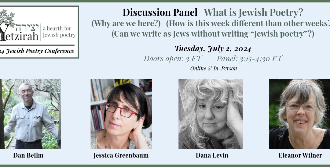 2024 Jewish Poetry Conference: What is Jewish Poetry? Panel