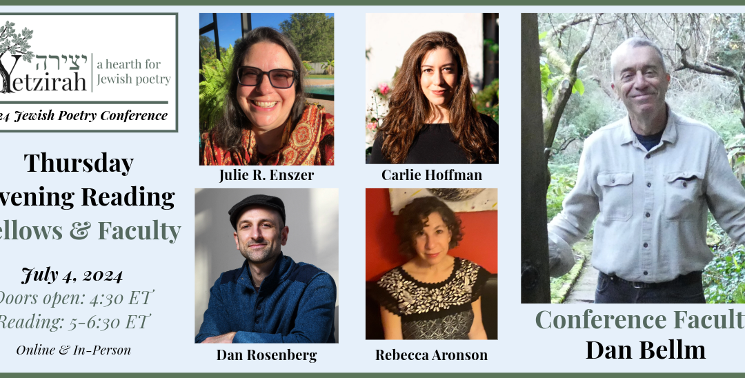 2024 Jewish Poetry Conference: Thursday Fellows & Faculty Reading