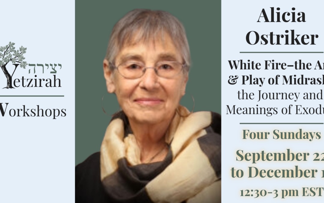 Workshop: Alicia Ostriker