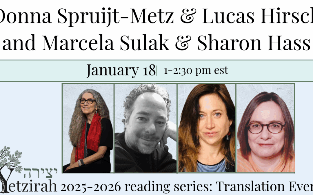 January 18: Translation Event with Donna Spruijt-Metz & Lucas Hirsch and Marcela Sulak & Sharon Hass
